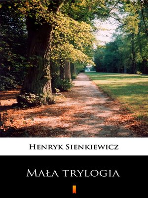 cover image of Mała trylogia